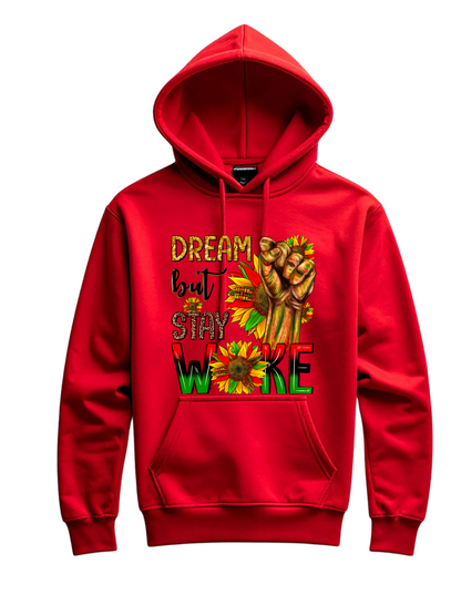 Dream but Stay Woke Graphic Tee or Hoodie